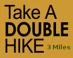 Take A Double Hike
